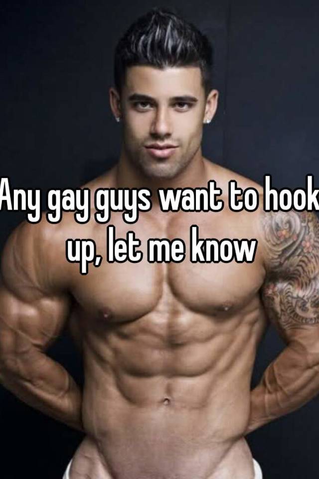 how to hook up with gay guys